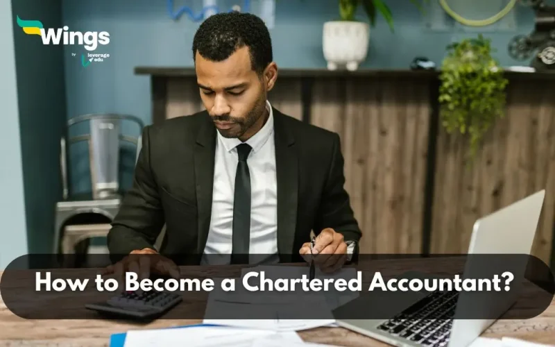 How to Become a Chartered Accountant