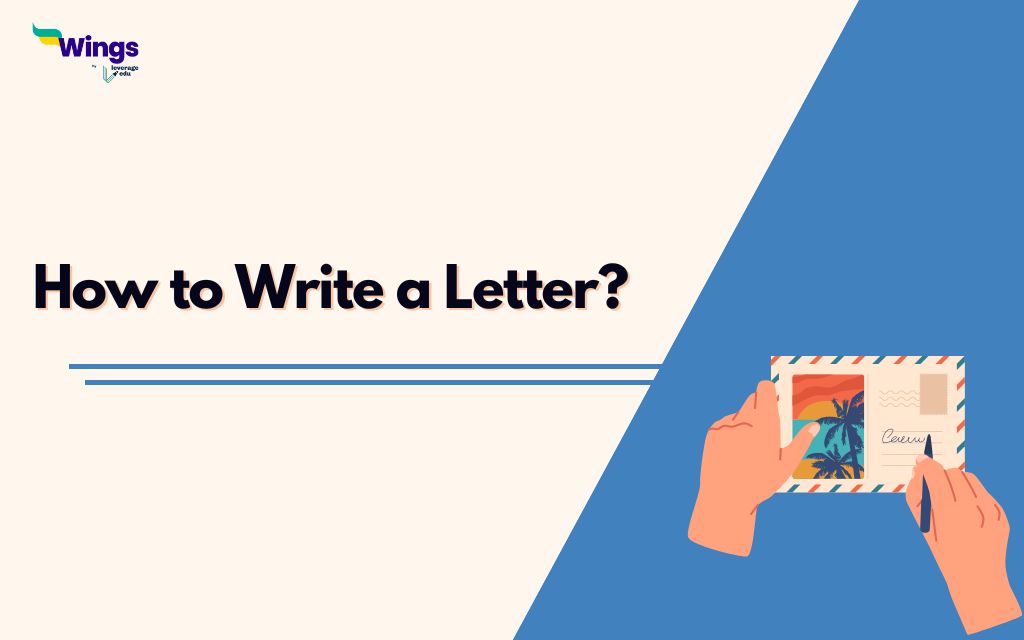 How To Write A Letter Letter Writing Types Formats Examples 