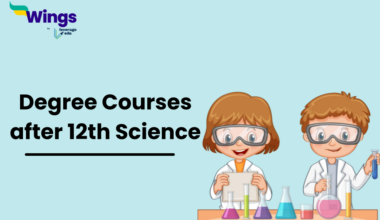 Degree courses after 12th Science