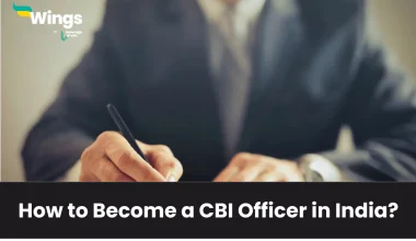 How to Become a CBI Officer in India?