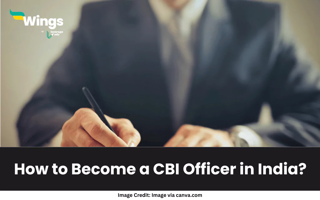 How to Become a CBI Officer in India?