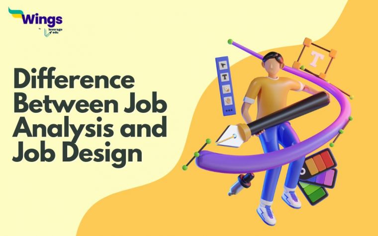 Difference Between Job Analysis and Job Design