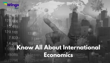 Know All About International Economics