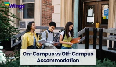 On-Campus vs Off-Campus Accommodation