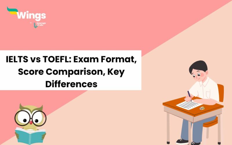IELTS vs TOEFL: Which One Should You Choose in 2024?