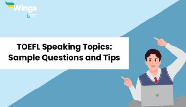 Ace Your TOEFL Speaking Score: Essential Topics You Need to Know in