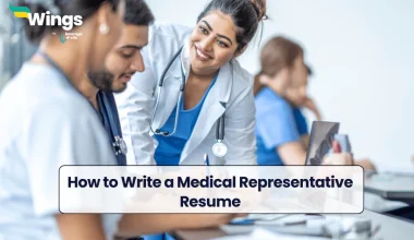 How to Write a Medical Representative Resume