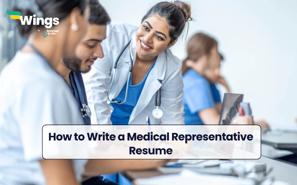 How to Write a Medical Representative Resume