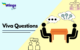 140+ Viva Questions & How to Prepare for Viva? | Leverage Edu