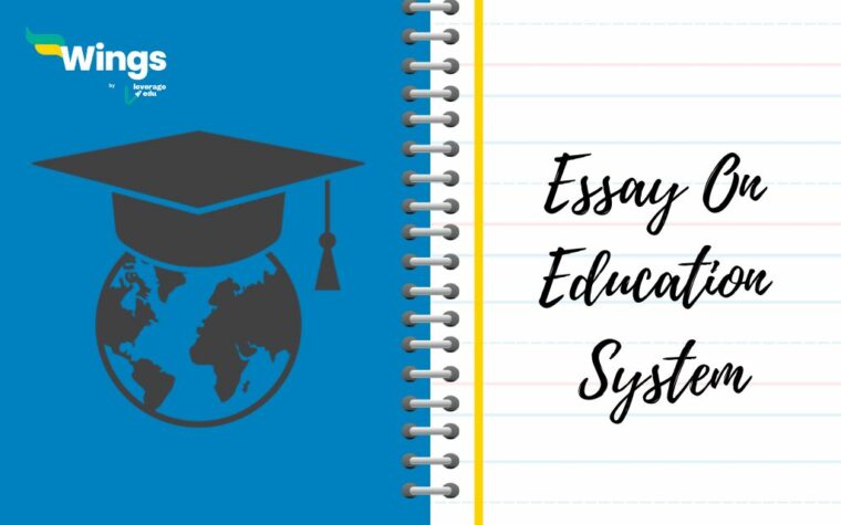 The Tight Curriculum Of Our Education System Essay Essay on Education System in India in 100, 200 Words I Leverage Edu