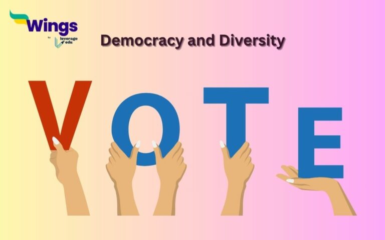 Democracy And Diversity Class 10 CBSE Class 10 Notes | Leverage Edu