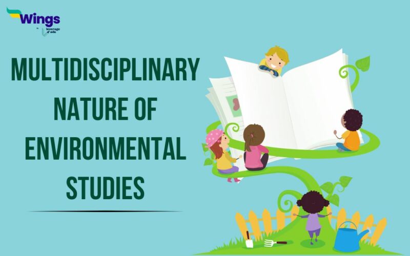 Multidisciplinary Nature of Environmental Studies