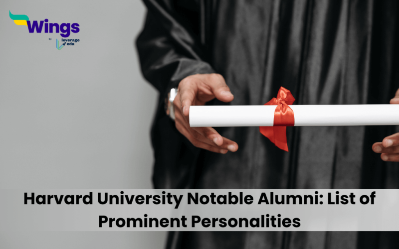 Harvard University Notable Alumni: List of Prominent Personalities