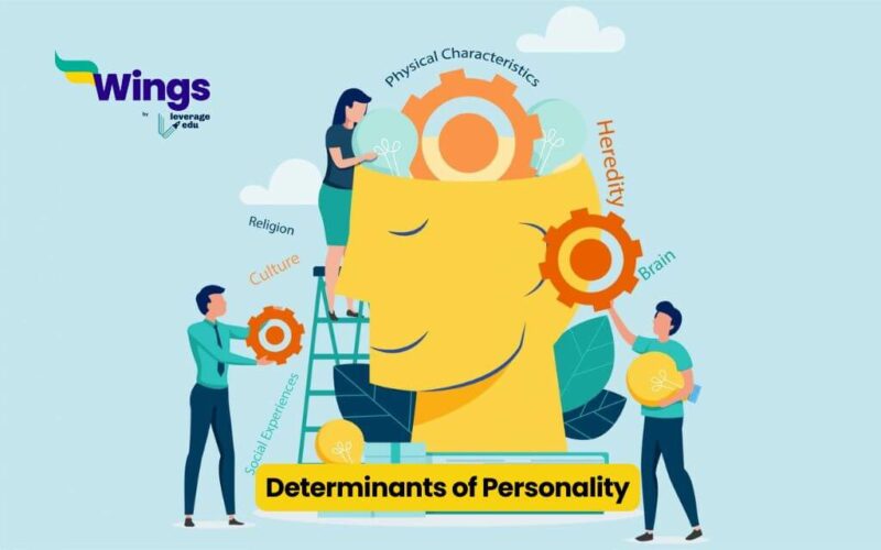 Determinants of Personality