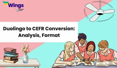 Duolingo to CEFR Conversion 2024: Score Chart, Analysis, Exam Pattern