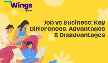 Job vs Business: Key Differences, Advantages & Disadvantages