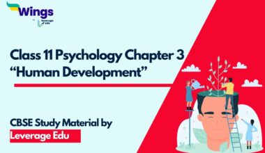 Class 11 Psychology Chapter 3 Human Development