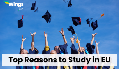 Top Reasons to Study in EU