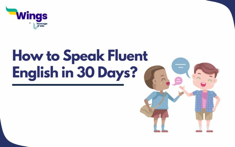How to Speak Fluent English in 30 days