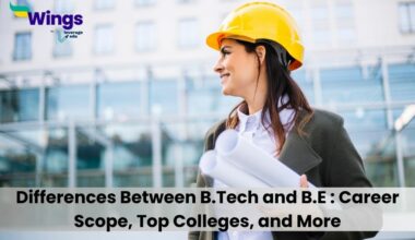 What is the Major Difference Between B.E and B.Tech?