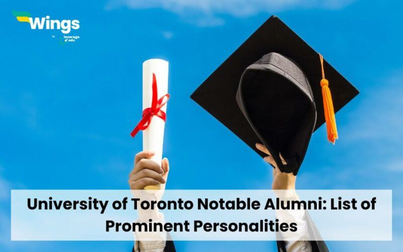 University of Toronto Notable Alumni: List of Prominent Personalities