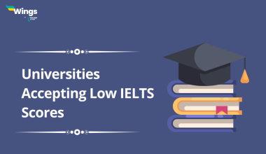 Universities accepting low ielts scores