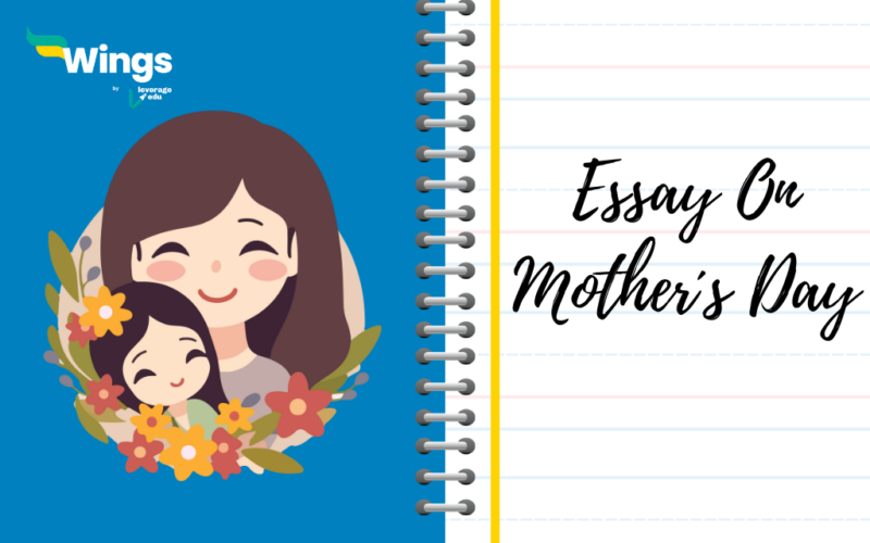 Essay on Mother's Day | Leverage Edu