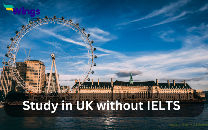 Study in UK without IELTS