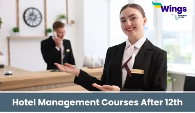 Hotel Management Courses After 12th