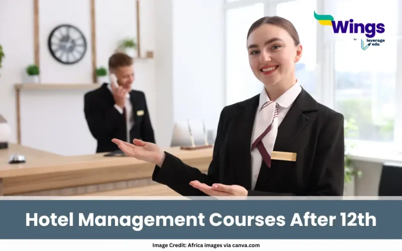 Hotel Management Courses After 12th