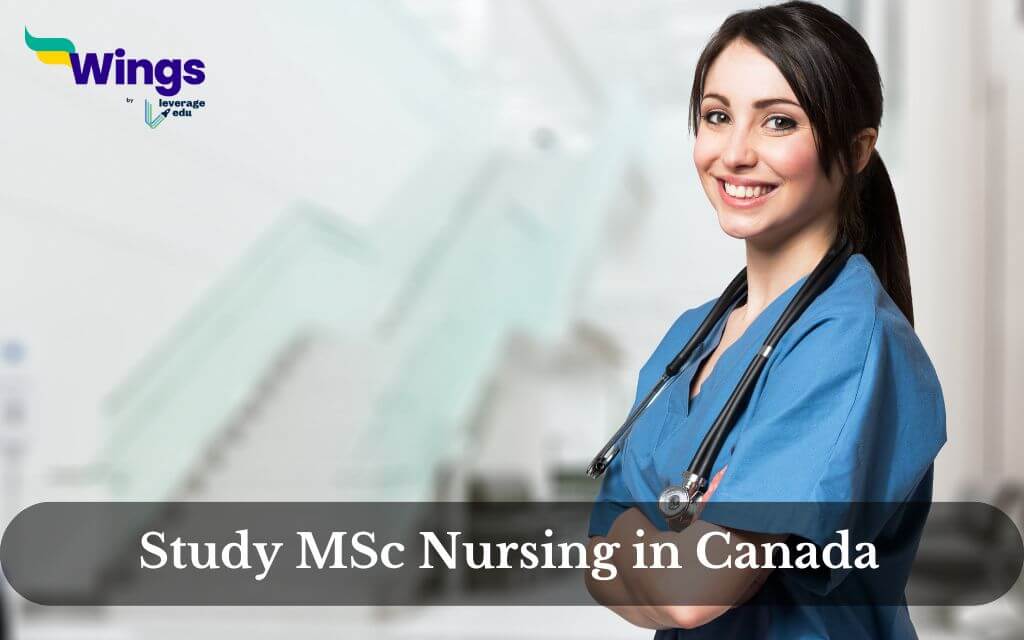 Know All About MSc Nursing In Canada