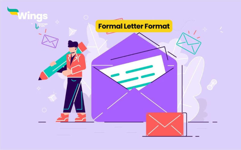 Formal Letter Writing Format: Samples & Example For Students