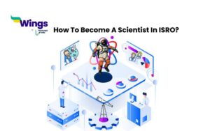 How To Become A Scientist In ISRO