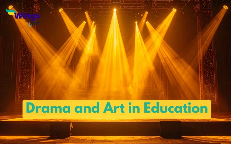 Drama and Art in Education