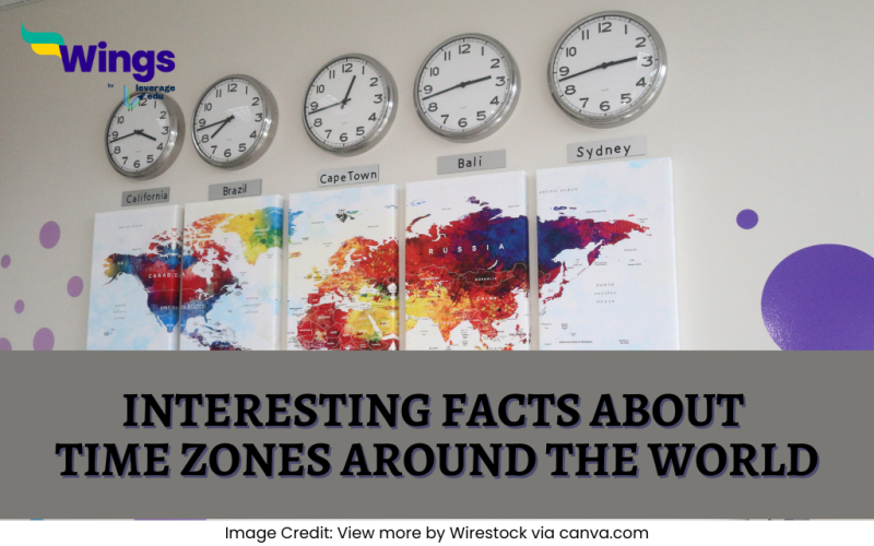 Interesting Facts About Time Zones Around the World