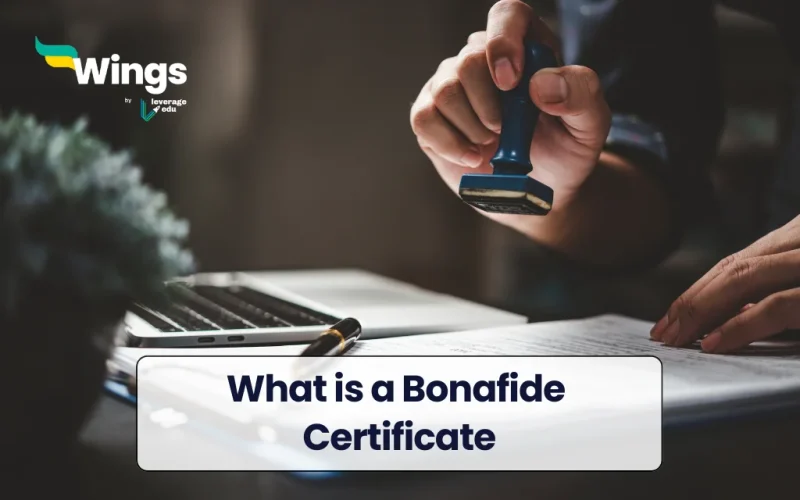 What is a Bonafide Certificate