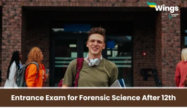 Entrance Exam for Forensic Science After 12th