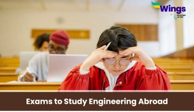 Exams to Study Engineering Abroad