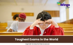 Toughest Exams in the World