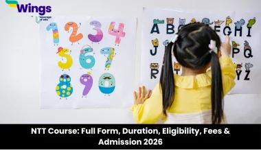 NTT Course 2026: Full Form, Duration, Fees, Eligibility & Top Colleges