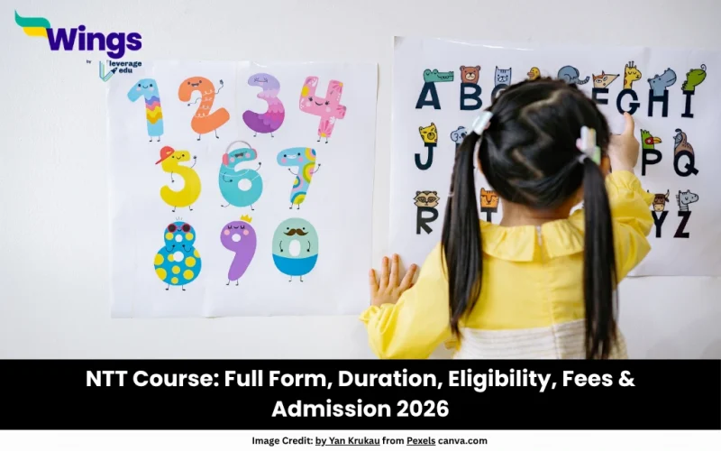 NTT Course 2026: Full Form, Duration, Fees, Eligibility & Top Colleges