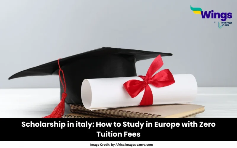 Scholarship in italy: How to Study in Europe with Zero Tuition Fees