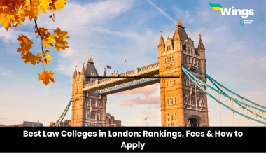 Best Law Colleges in London: Rankings, Fees & How to Apply