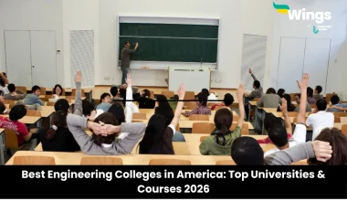Best Engineering Colleges in America: Top Universities & Courses 2026