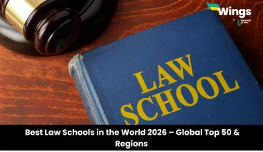 Best Law Schools in the World 2026 – Global Top 50 & Regions