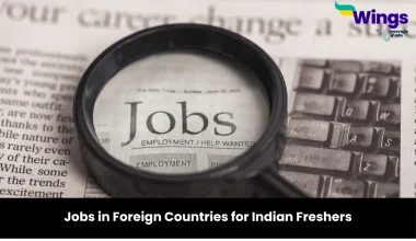 Jobs in Foreign Countries for Indian Freshers