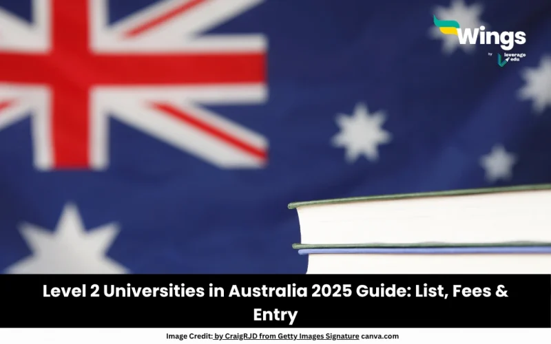 Level 2 Universities in Australia 2025 Guide: List, Fees & Entry