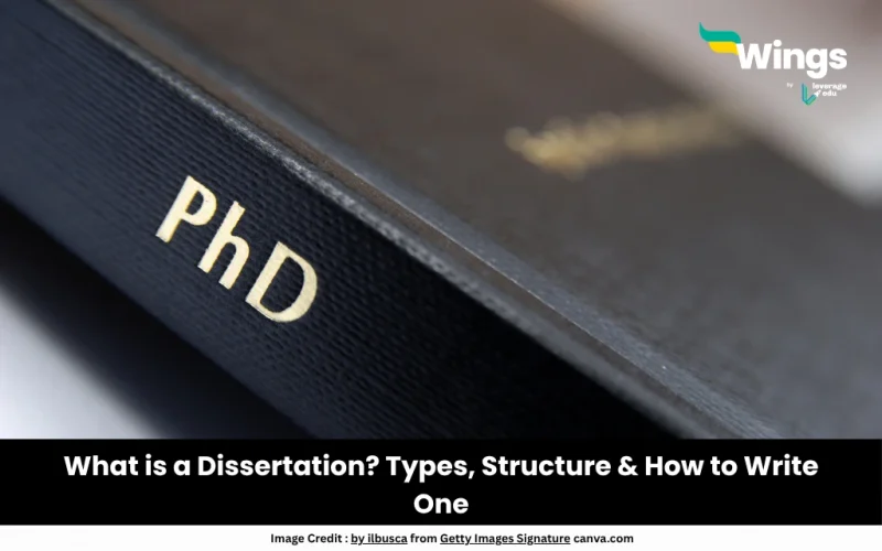 What is a Dissertation? Types, Structure & How to Write One