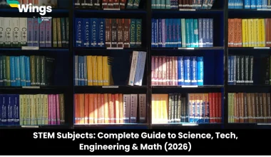STEM Subjects: Complete Guide to Science, Tech, Engineering & Math (2026)