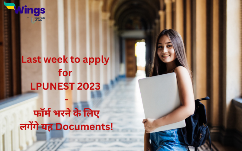 Last week to apply for LPUNEST 2023